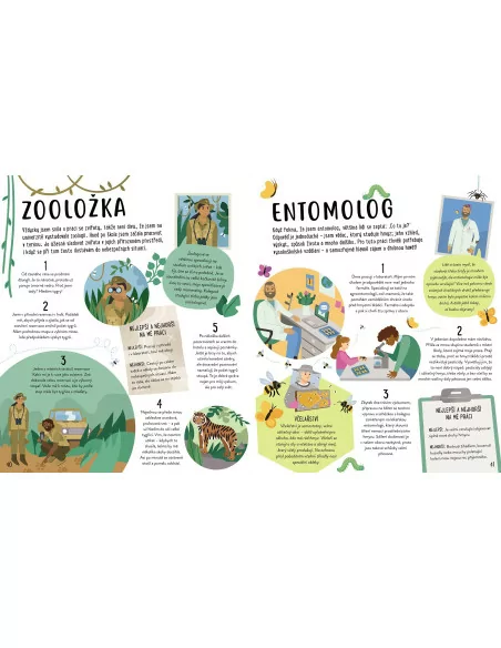 Práce mých snů: Baví mě zvířata