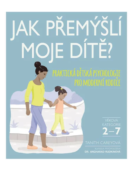 Jak přemýšlí moje dítě?